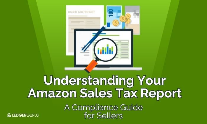 how to find your amazon sales tax report