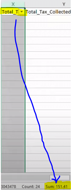 When you highlight a column, you can see the total at the bottom of the page