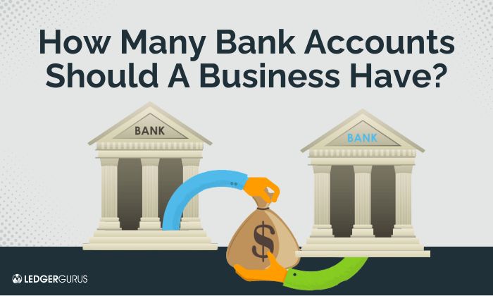 how many bank accounts should a business have