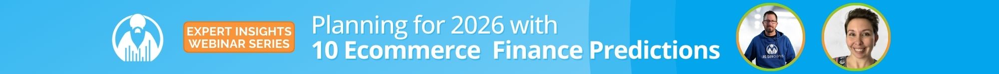 Planning for 2026 with 10 ecommerce finance predictions